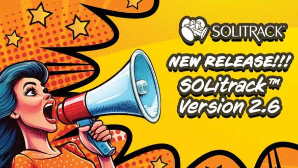Solimar Systems Announces SOLitrack™ Version 2.6 with Enhanced Enterprise Workflow Features