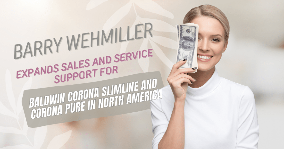 BW Converting expands sales and service support for Baldwin Corona SlimLine and Corona Pure in North America