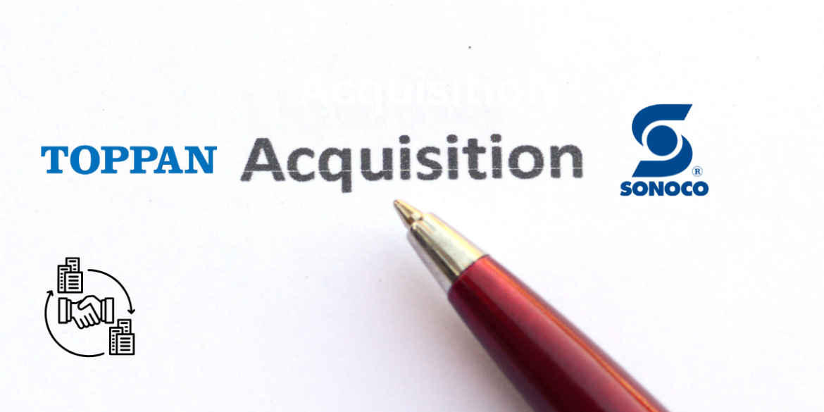 TOPPAN Holdings Completes Acquisition of Sonoco’s TFP Business