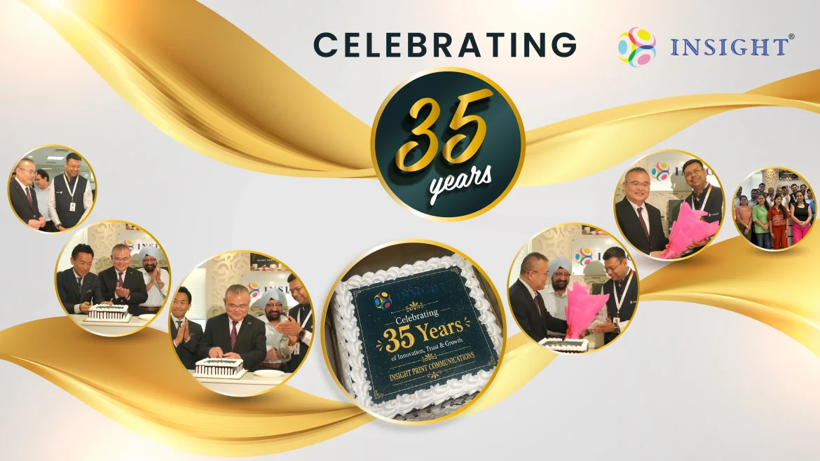 **Insight Print Communications Celebrates 35 Years of Trust, Growth & Excellence**