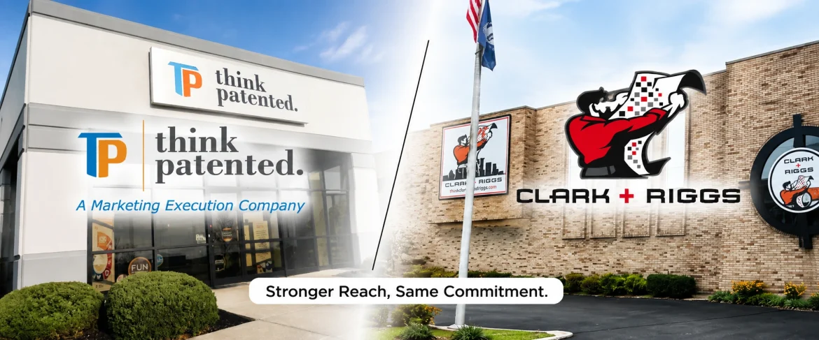 Think Patented Expands Midwest Footprint with Clark & Riggs Printing Acquisition